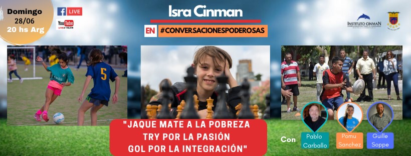 Jaque mate a la pobreza-Try por la pasión-Gol por la integración. #conversacionespoderosas16